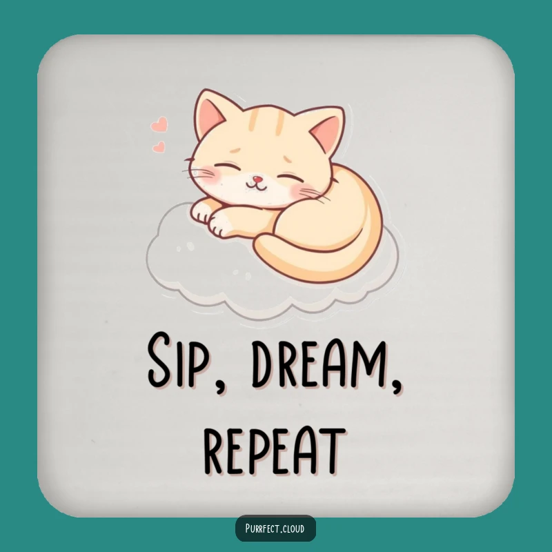 Funny Cat Dreaming Coaster: Happy Smiling Feline, Drink Protector Gift