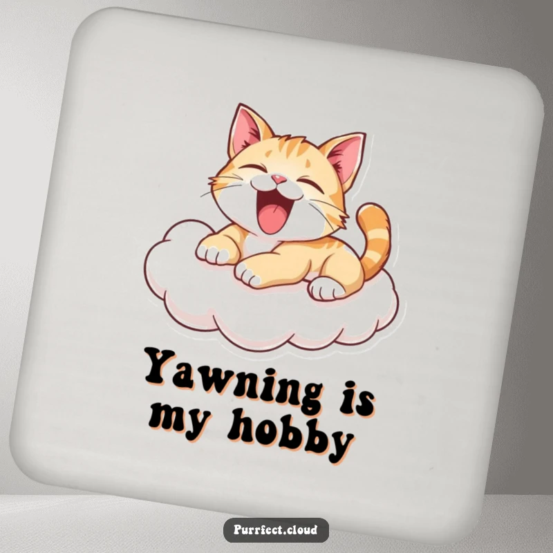 Funny Yawning Cat Coaster: Playful cat yawning while lounging on a cloud, protecting surfaces with humorous charm. A funny gift.