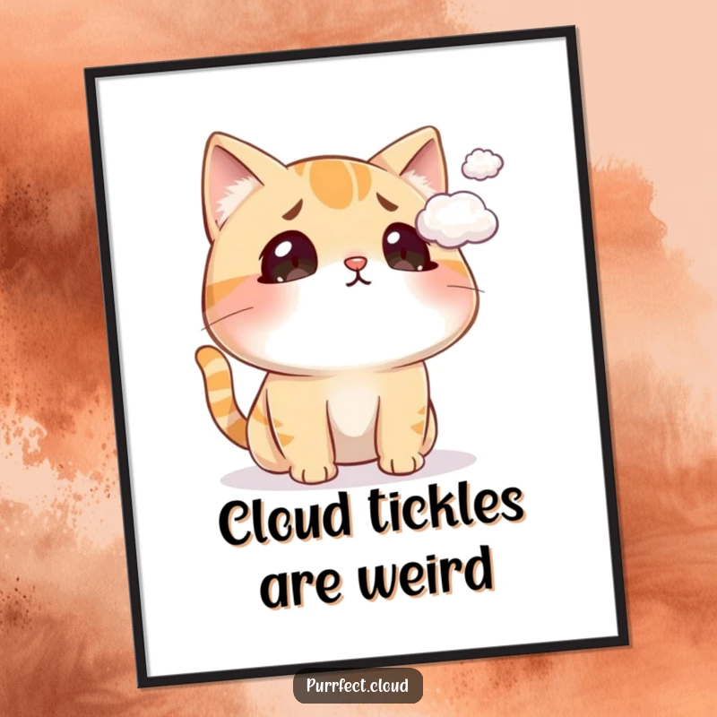 Funny cat poster showing a cat looking hilariously surprised as a tiny cloud tickles its nose, perfect wall art.