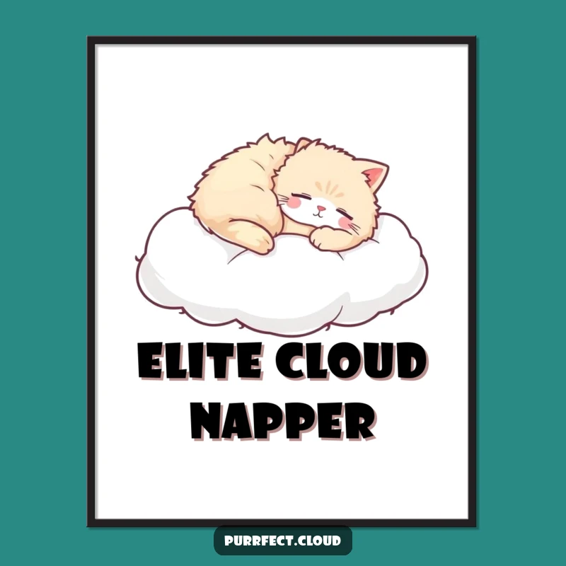 Funny Cat Napping Poster: Peaceful Cloud Feline Art, Serene & Cute Decor Gift