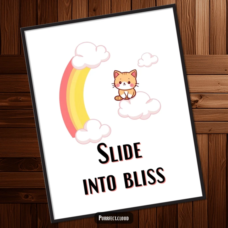 Funny cat poster, a delightful scene of a cat mid-slide on a rainbow arc between clouds, whimsical and inspiring.