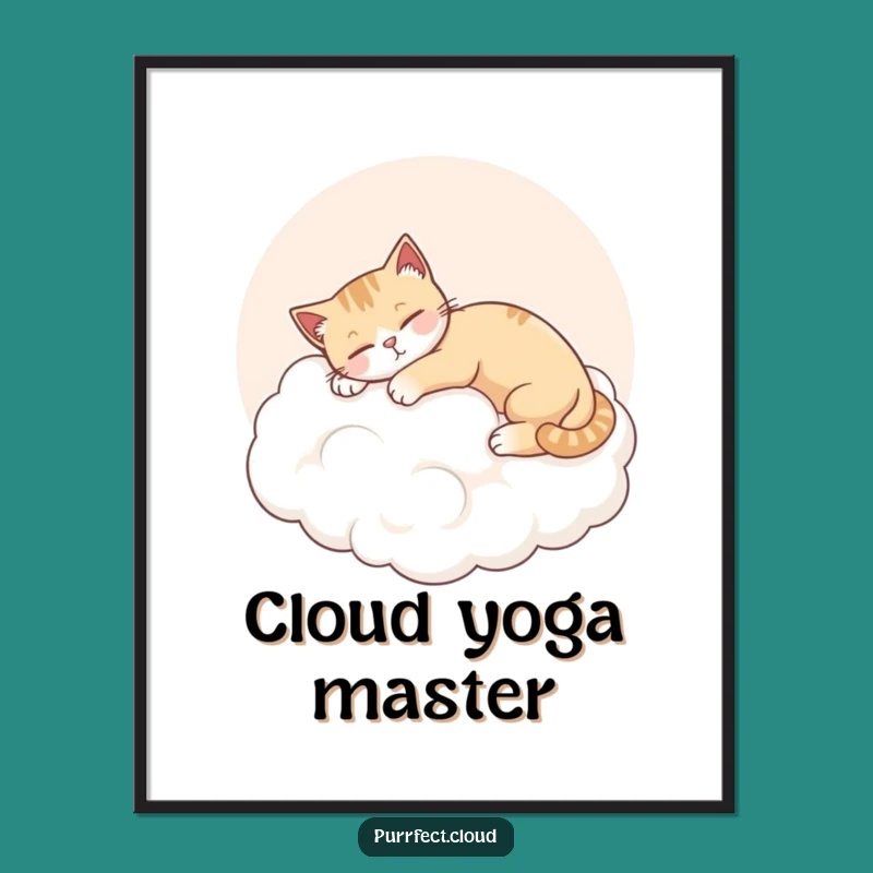 Funny Cat Stretching Poster: Contented Feline Art, Cozy & Relaxed Decor Gift