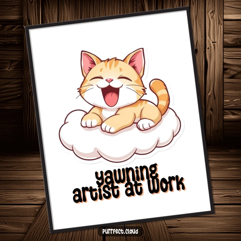 Funny Yawning Cat Poster: Playful cat caught in a big yawn while lounging on a cloud, adding humorous charm to wall decor. A funny gift.