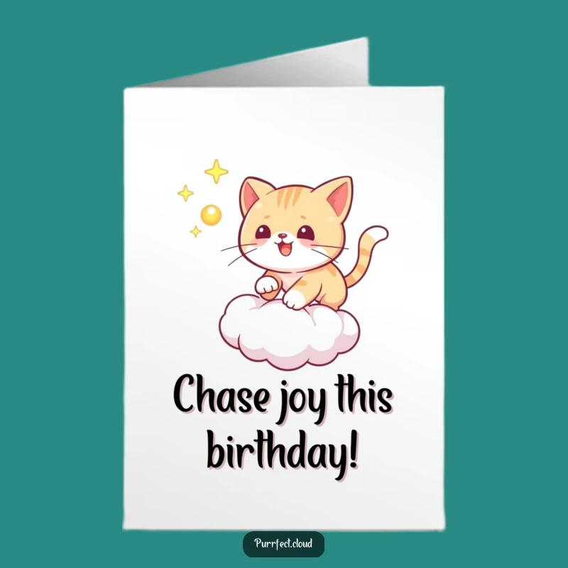 Free Printable Birthday Card: Playful Cat Orb Chase Humor Downloadable Gift