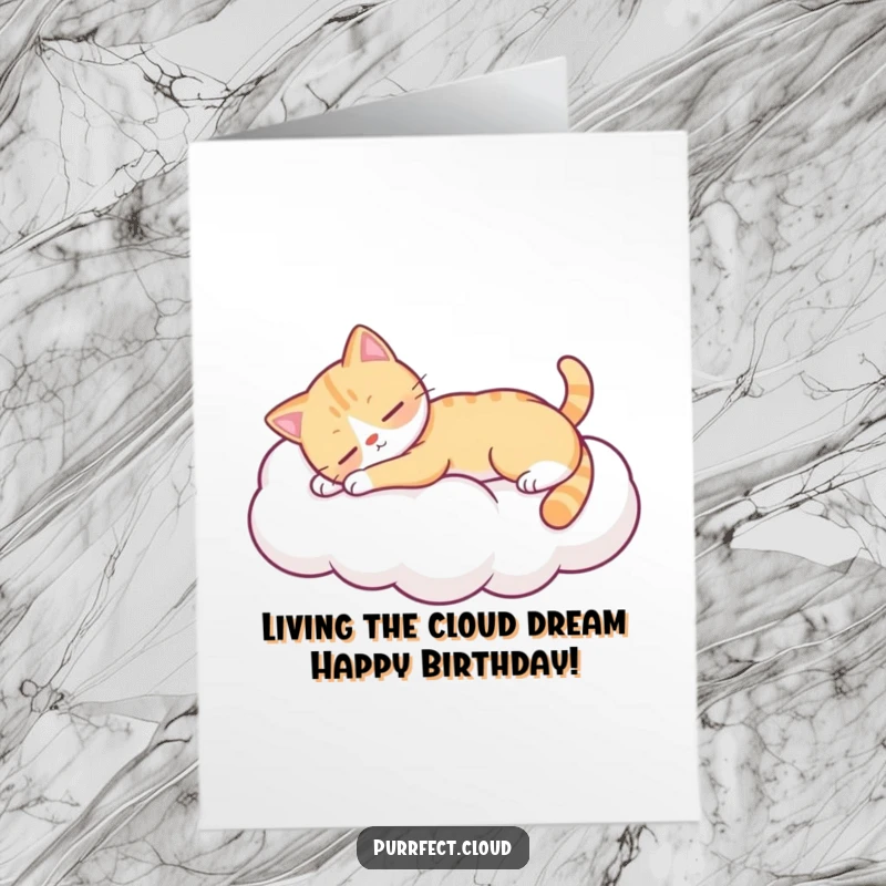 Funny Free Printable Birthday Card: A content cat stretches lazily on a big, soft, puffy cloud, looking blissful.