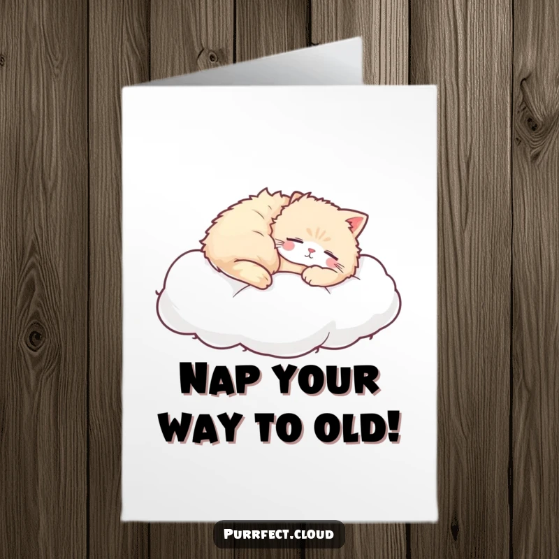 Free Printable birthday card: a fluffy cat peacefully napping, nestled comfortably on a soft, white, dreamy cloud.