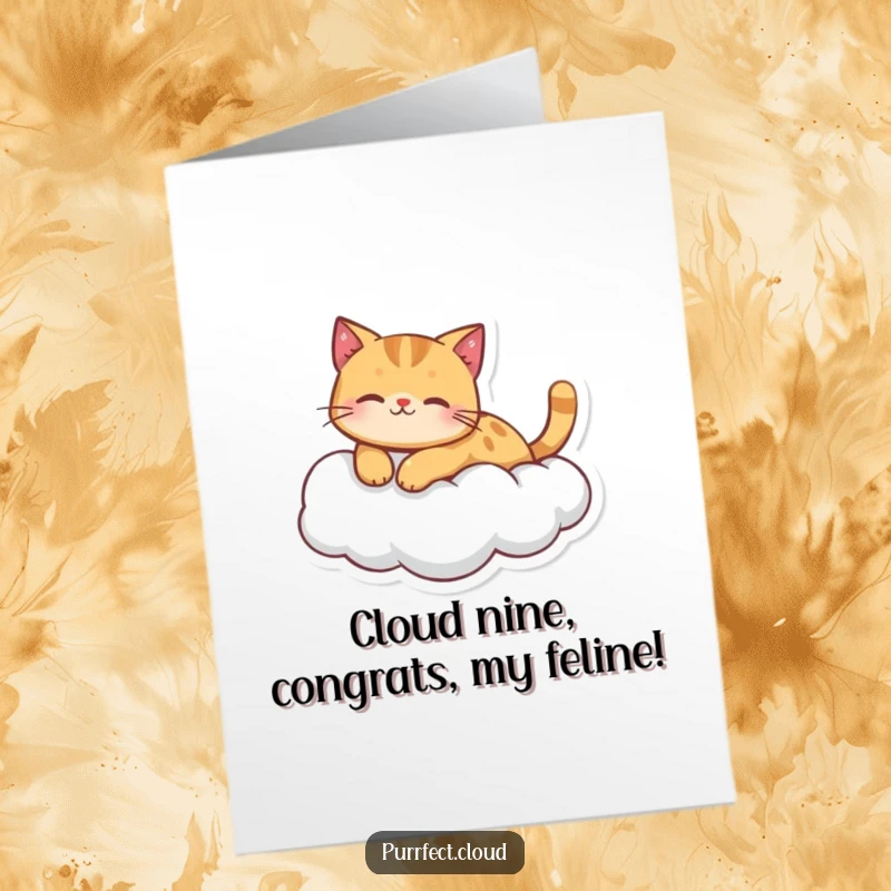 Funny free printable congratulations card showing a ginger cat character blissfully floating on a cloud.