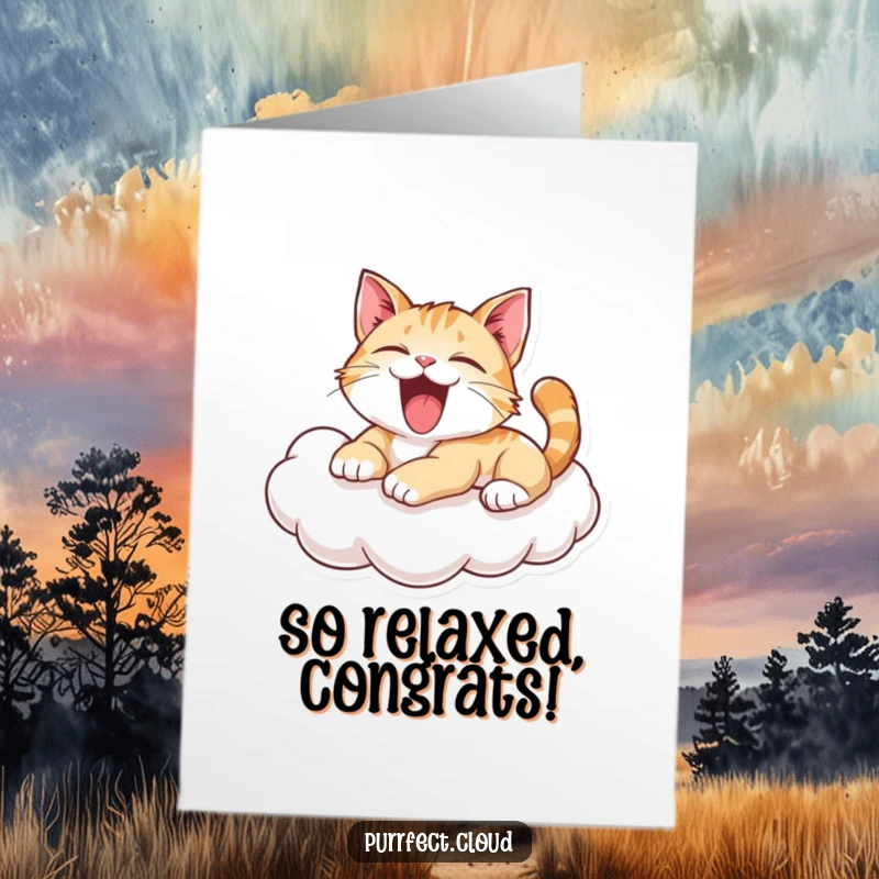 Funny Free Printable Congratulations Card with a cat stretching in a big yawn while resting on a cozy cloud.